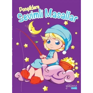 PONÇİKLERE SEVİMLİ MASALLAR - YAKAMOZ