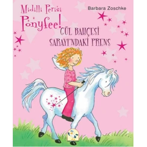 PONYFEE - GÜL BAHÇESİ SARAYINDAKİ PRENS