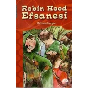 ROBİN HOOD EFSANESİ