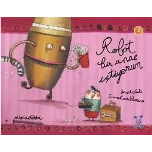 ROBOT BİR ANNE İSTİYORUM - NOBEL