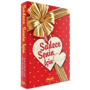 SADECE SENİN İÇİN (CİLTLİ)