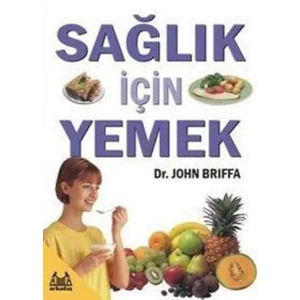 Sağlık İçin Yemek