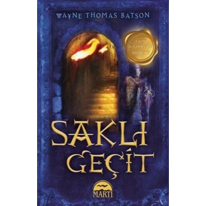 SAKLI GEÇİT