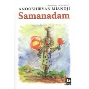 SAMANADAM - BİLGİ