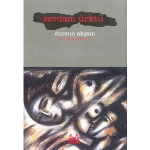 Sevdam Ürktü