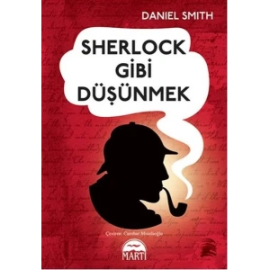 SHERLOCK GİBİ DÜŞÜNMEK