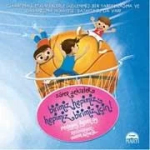 SÜPER SEKİZLER / BİRİMİZ HEPİMİZ HEPİMİZ BİRİMİZ İÇİN