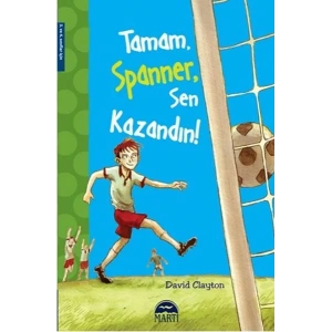 TAMAM SPANNER, SEN  KAZANDIN