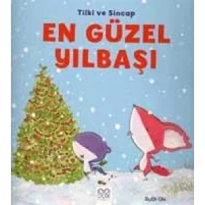 Tilki ve Sincap En Güzel Yılbaşı