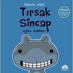 TIRSAK SİNCAP - UYKU ZAMANI