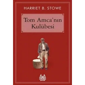 Tom Amcanın Kulübesi
