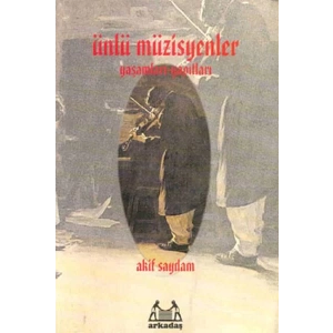 Ünlü Müzisyenler Yaşamları Yapıtları