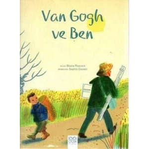 Van Gogh ve Ben