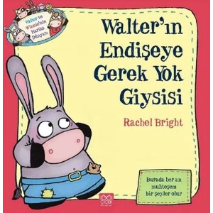 Walterın Endişeye Gerek Yok Giysisi
