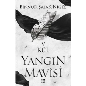 YANGIN MAVİSİ 5 - KÜL - DOKUZ YAYINLARI