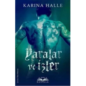 YARALAR VE İZLER