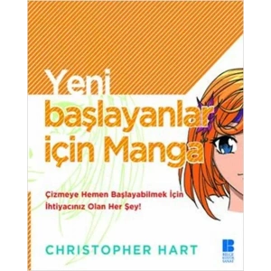 YENİ BAŞLAYANLAR İÇİN MANGA - BİLGE KÜLTÜR