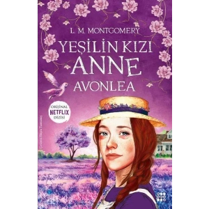 YEŞİLİN KIZI ANNE 2 - AVONLEA - DOKUZ YAYINLARI