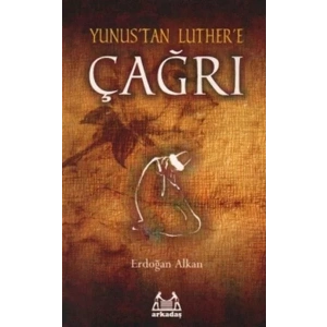 Yunustan Luthere Çağrı