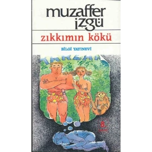 ZIKKIMIN KÖKÜ - BİLGİ
