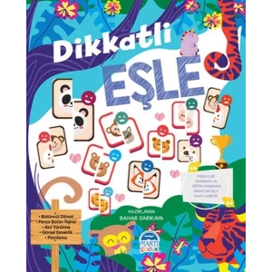 Martı-Dikkatli Eşle