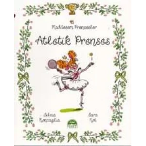 Muhteşem Prensesler- atletik prenses