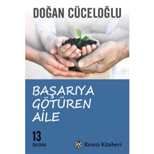 BAŞARIYA GÖTÜREN AİLE - REMZİ