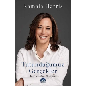 Tutunduğumuz Gerçekler- Kamala Harris
