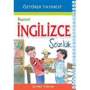 ÖZYÜREK RESİMLİ İNGİLİZCE SÖZLÜK