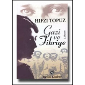 GAZİ VE FİKRİYE - REMZİ