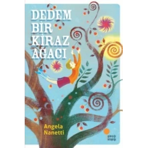 DEDEM BİR KİRAZ AĞACI - GÜNIŞIĞI