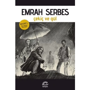 ÇEKİÇ VE GÜL - İLETİŞİM