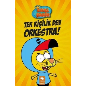 KRAL ŞAKİR 1 TEK KİŞİLİK DEV ORKESTRA