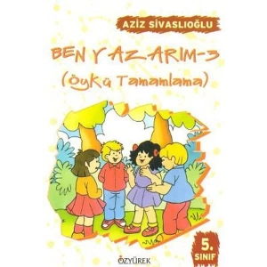 BEN YAZARIM - 3 (5.Sınıf)