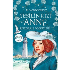 YEŞİLİN KIZI ANNE 4 - RÜZGÂRLI SÖĞÜTLER - DOKUZ YAYINLARI