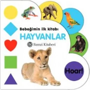 BEBEĞİMİN İLK KİTABI HAYVANLAR - REMZİ