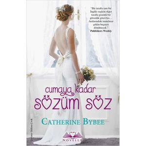 CUMAYA KADAR SÖZÜM SÖZ