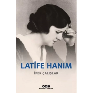 LATİFE HANIM - YKY