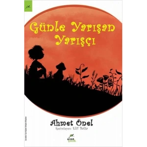 GÜNLE YARIŞAN YARIŞÇI - ELMA