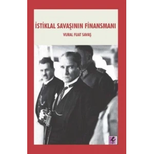 İSTİKLAL SAVAŞININ FİNANSMANI - EFİL