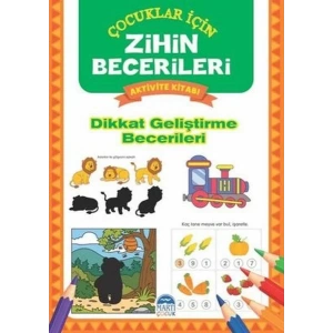 ZİHİN BECERİLERİ DİKKAT GELİŞTİRME BECERİL - MARTI