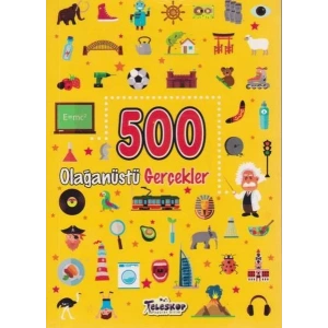 500 OLAĞANÜSTÜ GERÇEKLER - TELESKOP