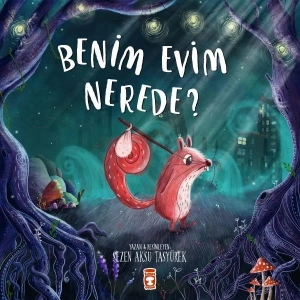 BENİM EVİM NEREDE - TİMAŞ