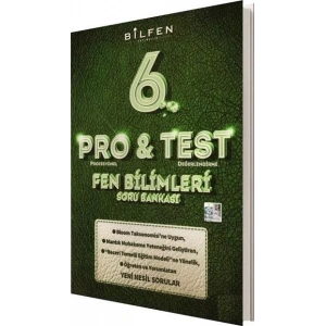BİLFEN 6.SINIF FEN BİLİMLERİ PRO TEST SORU BANKASI