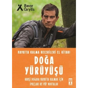 DOĞA YÜRÜYÜŞÜ HAYATTA KALMA BECERİLERİ - TİMAŞ