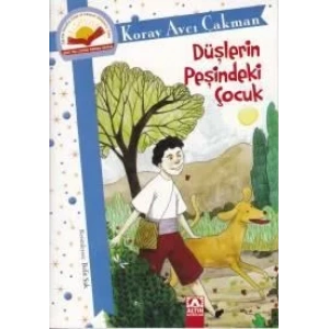 DÜŞLERİN PEŞİNDEKİ ÇOCUK - ALTIN