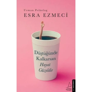DÜŞTÜĞÜNDE KALKARSAN HAYAT GÜZELDİR - DESTEK