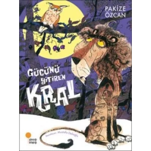 GÜCÜNÜ YİTİREN KRAL - GÜNIŞIĞI