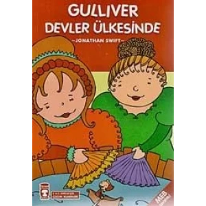 GULLIVER DEVLER ÜLKESİNDE - TİMAŞ