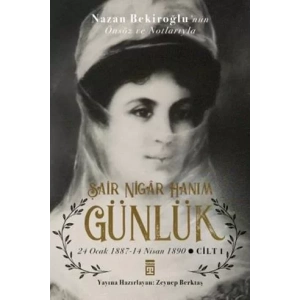 GÜNLÜK ŞAİR NİGAR HANIM - TİMAŞ